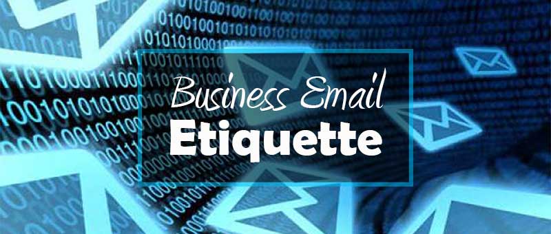Business Email Etiquette