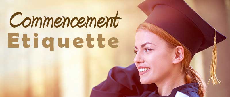 Graduation Etiquette
